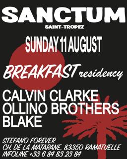 Sanctum Club: Breakfast Residency With Calvin Clarke, Ollino Brothers, Blake