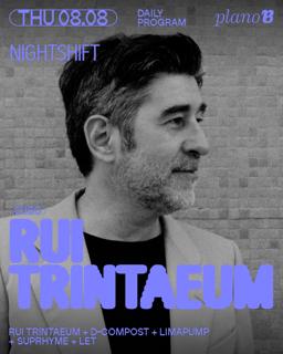 Rui Trintaeum + D-Compost