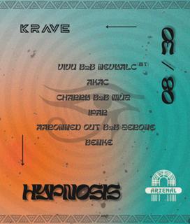 Krave: Hypnosis W/ Versus Malta 𓂀