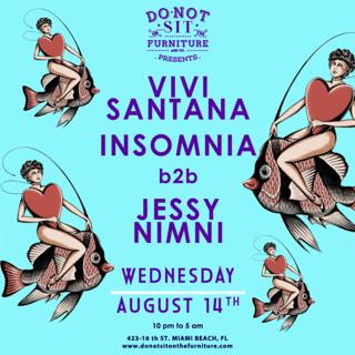 Vivi Santana , Insomnia B2B Jessy Nimni