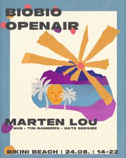 Biobio Openair X Marten Lou