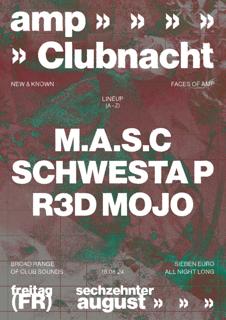 Clubnacht With Schwesta P, M.A.S.C, R3D_Mojo