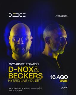 D-Nox & Beckers - 20Th Years Celebration