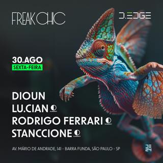 Freak Chic D-Edge . 30/08/2024