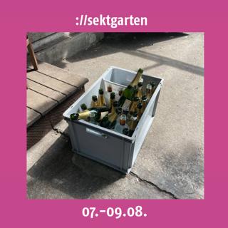 ://Sektgarten [Free Entry & Open Air]