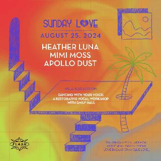 Sunday Love: Heather Luna - Mimi Moss - Apollo Dust