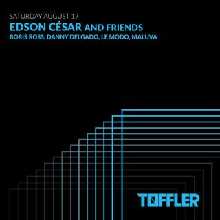 Toffler Presents Edson César And Friends