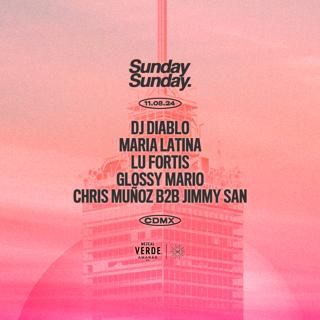 Sunday Sunday Cdmx: 11.08.24