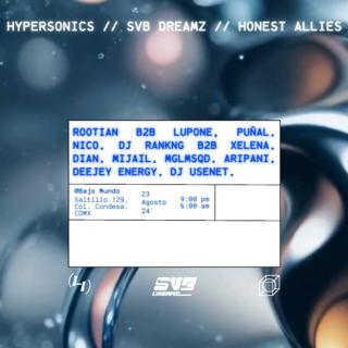 Honest Allies / Hypersonics Feat Svb Dræmz