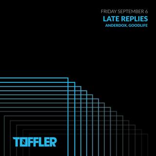 Toffler Presents Late Replies