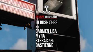 28 Sep - Thuishaven With Dj Rush 5Hrs / Sterac B2B Bastienne