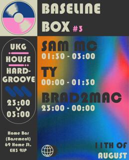 Baseline Box #3 - House/Ukg