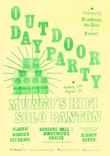 Trinity X Teachings In Dub Day Party With Mungo'S Hi Fi