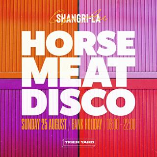 Shangri-La Open Air With Horse Meat Disco