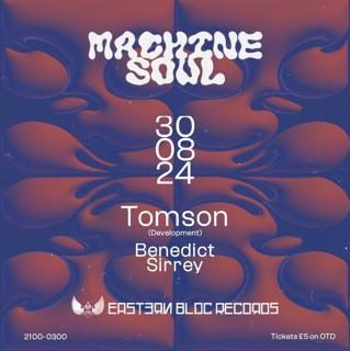 Machine Soul Presents: Tomson (Development)