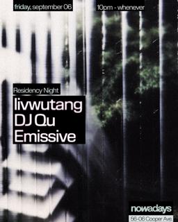 Residency Night: Livwutang Invites Dj Qu & Emissive