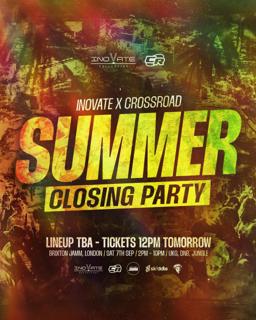 Inovate X Crossroad Present: Summer Closing Party