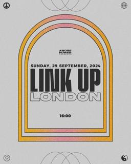 Andre Power Presents Link Up