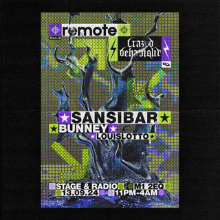 Remote X Crazed Behaviour - Sansibar, Bunney