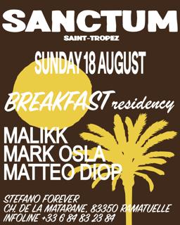 Sanctum Club: Breakfast Residency With Malikk, Matteo Diop, Mark Osla