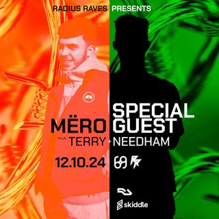 Radius Raves Presents Rr7: Mëro + Special Guest Tba