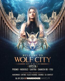 Rave In Da Club X Welcome To Wolf City