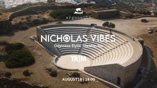 Nicholas Vibes Live At Odysseas Elytis Theatre - Ios - Argonauts