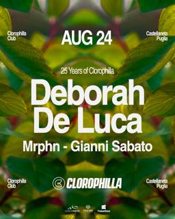 Clorophilla Club With Deborah De Luca