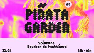 Piñata Disco Garden - Dj Sets W/Stéphane Bourbon De Penthièvre