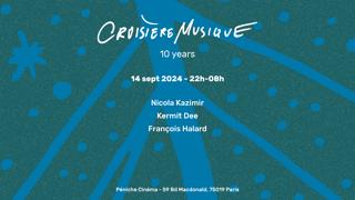 Croisière Musique - 10 Years Party