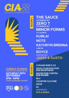 C.I.A Records Day Party: The Sauce (Extended), Zero T (Extended), Minor Forms (Lp Launch)