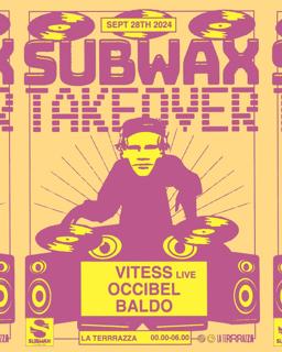 Subwax Takeover At Rrr With Vitess, Occibel & Baldo