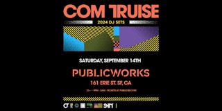 Com Truise Presented By Public Works