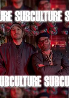 Subculture With Harri & Domenic