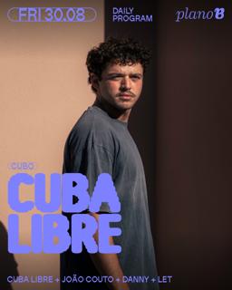 Cuba Libre + João Couto