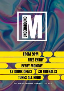 Underground Mondays