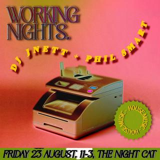 Working Nights Vol. 3 With Dj Jnett & Phil Smart