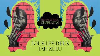 Tous Les Deux, Jah Zulu