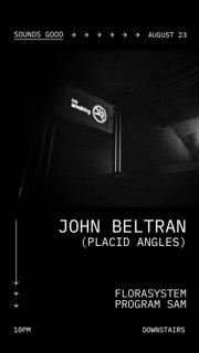 Asnm: John Beltran (Placid Angles)