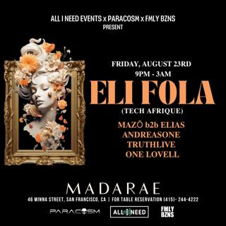 All I Need Events With Eli Fola ( Afro House - Live Saxophone) At Madarae