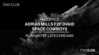 240Km/H Pres Face2Face With Adrián Mills F2F Dvaid + Space Cowboys