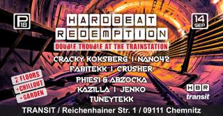 Hardbeat Redemption - Double Trouble At The Trainstation