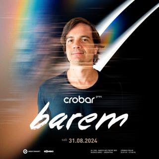 Crobar Pres: Barem