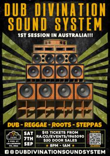 Dub Divination Sound System - 1St Session In Aus