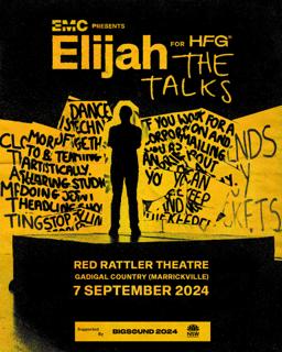 Elijah The Talks - Gadigal Country