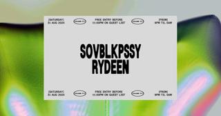 Club 77: Sovblkpssy, Rydeen