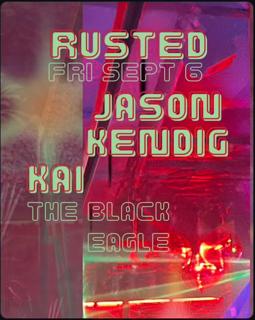 Rusted #7 With Jason Kendig & Kai