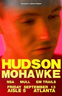 Hudson Mohawke