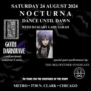 Nocturna: Summer Goth Ball With Dj Scary Lady Sarah + Live Band The Bellwether Syndicate