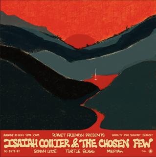 Planet Friendly Presents: Isaiah Collier & The Chosen Few